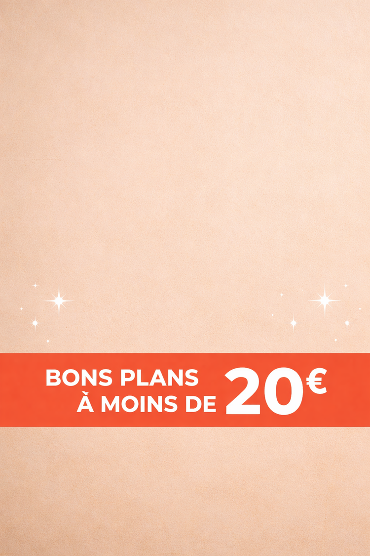 Bons plans à moins de 20€